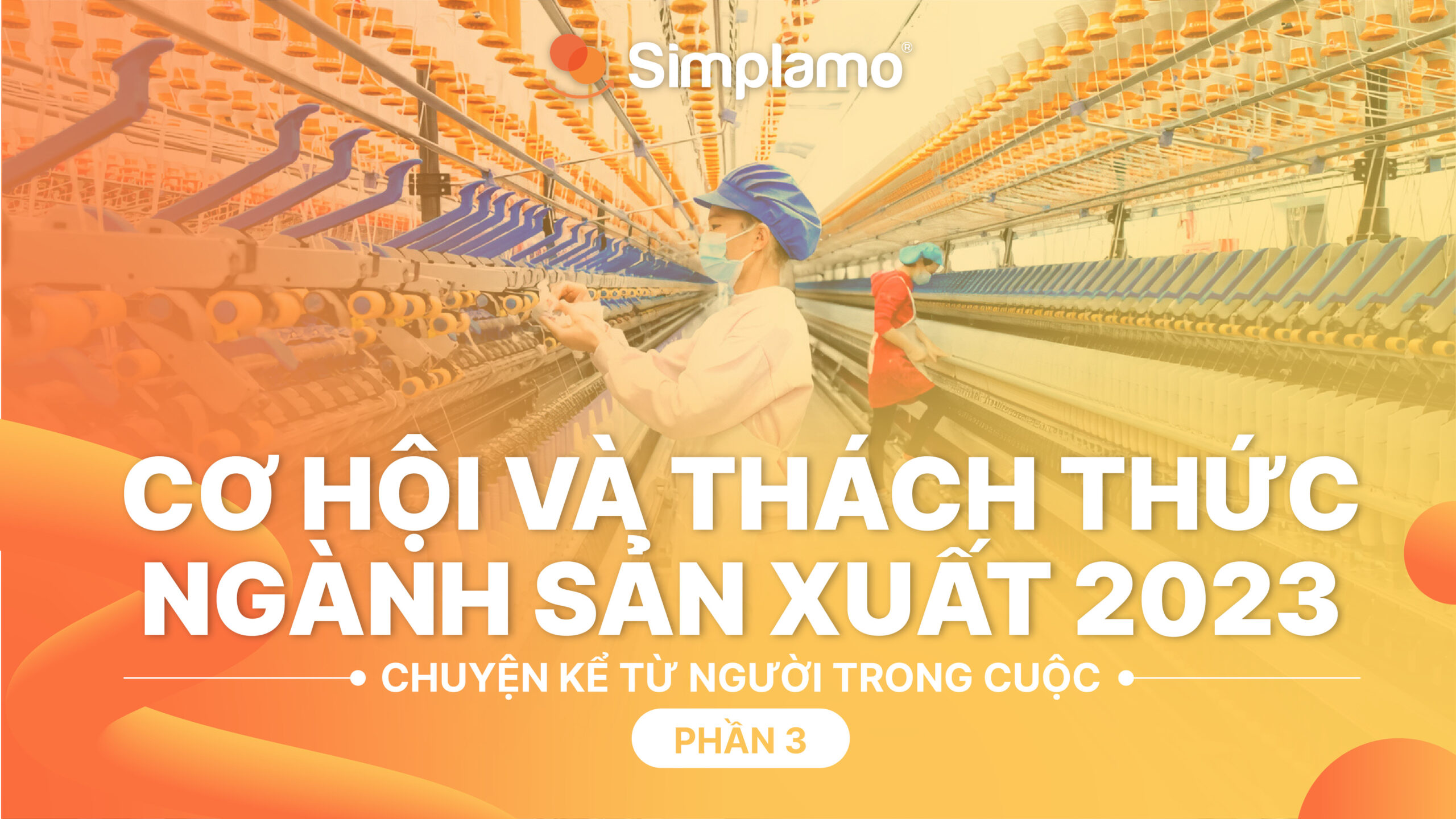 Nganh-san-xuat-simplamo-P3